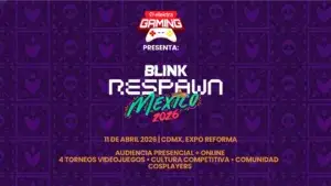 Blink Respawn 2026 aterriza en la CDMX para redefinir el gaming profesional